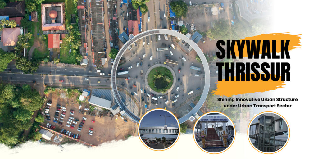 SKYWALK-THRISSUR